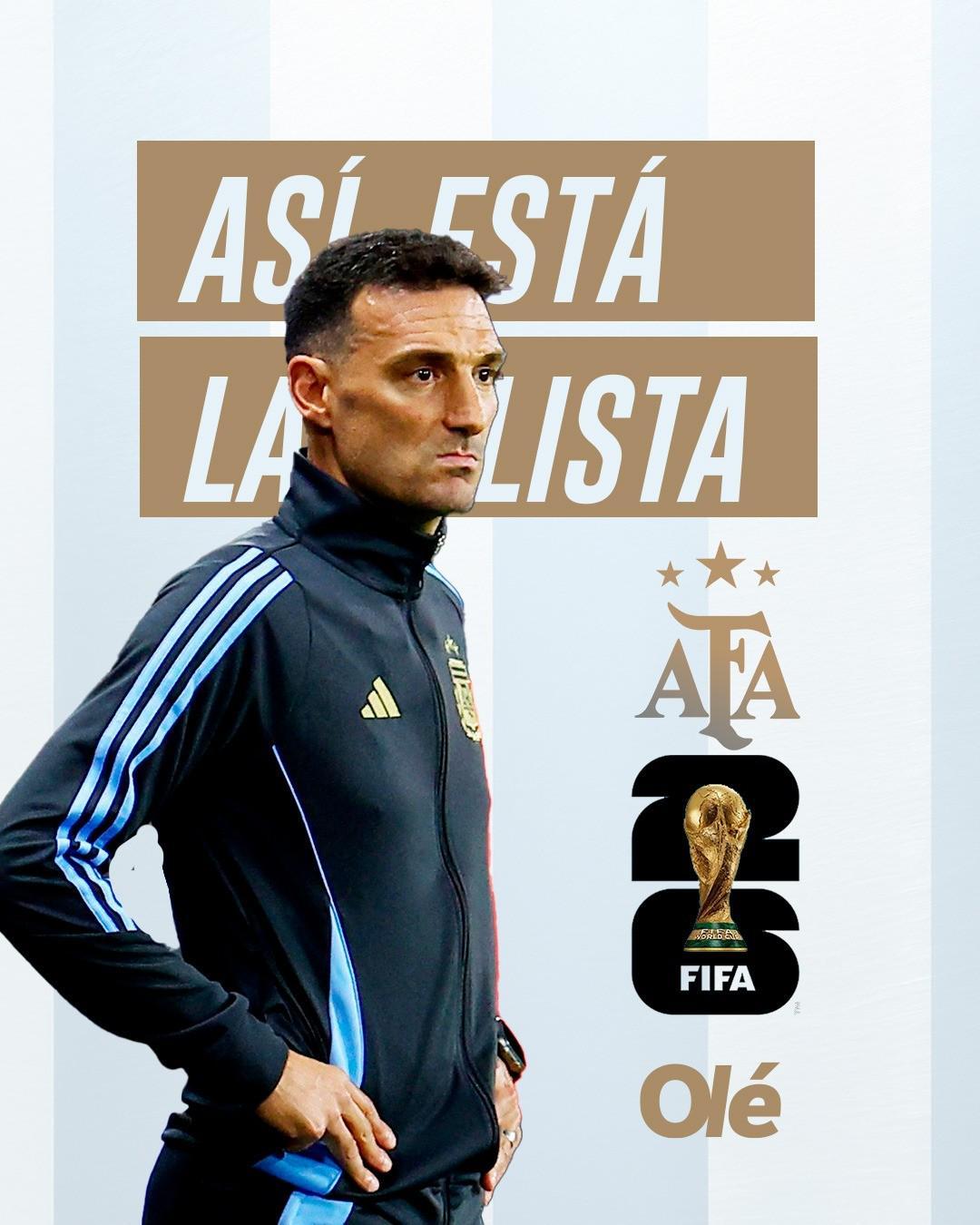 体育-奥莱报分析阿根廷世界杯名单：梅西、劳塔罗等15人铁定入选